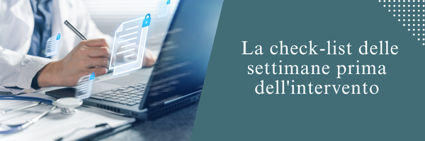  La check-list delle settimane prima
